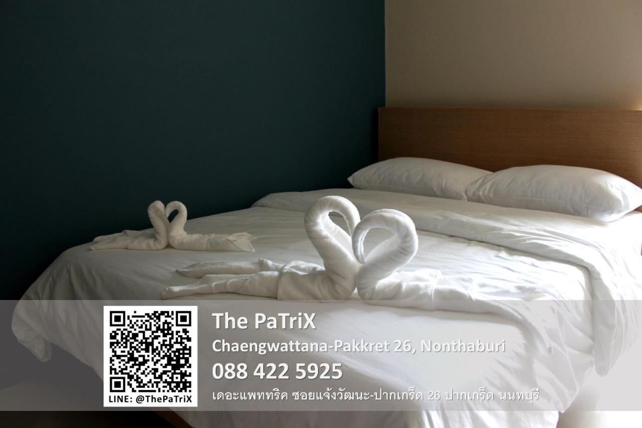 The Patrix Chaengwattana Aparthotel Nonthaburi Eksteriør bilde