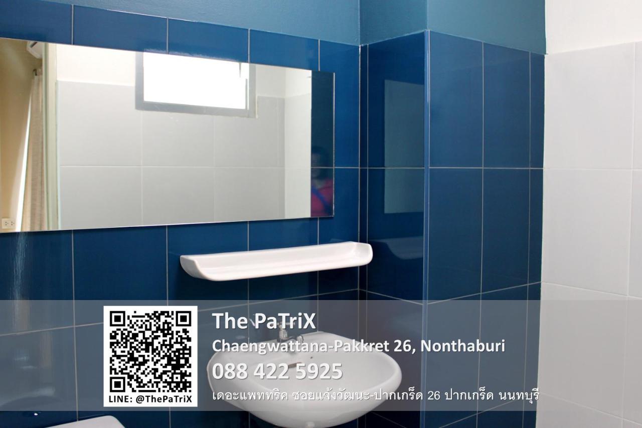 The Patrix Chaengwattana Aparthotel Nonthaburi Eksteriør bilde