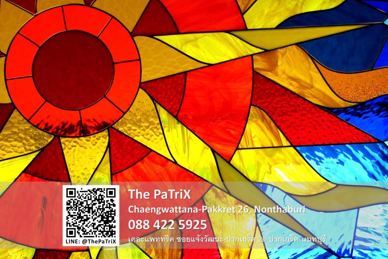 The Patrix Chaengwattana Aparthotel Nonthaburi Eksteriør bilde