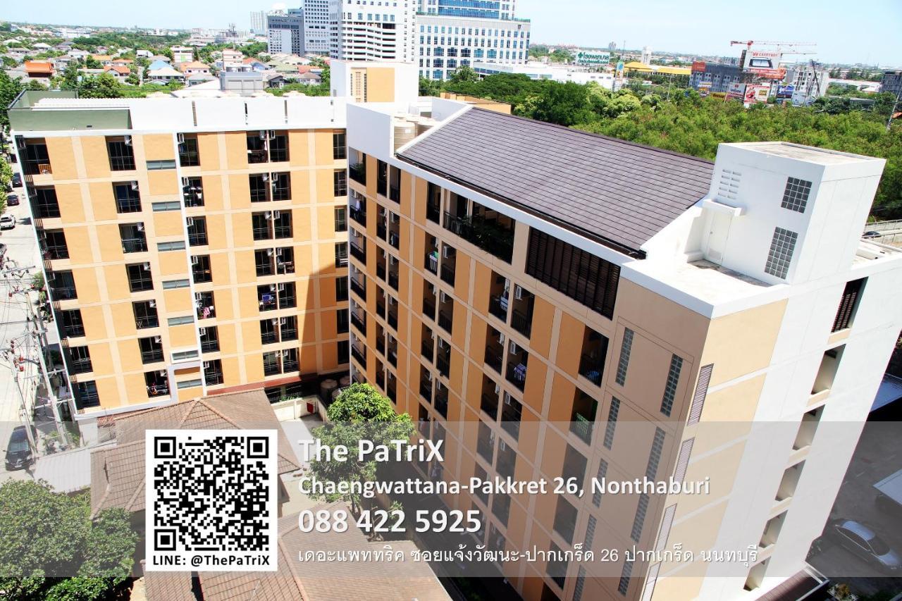 The Patrix Chaengwattana Aparthotel Nonthaburi Eksteriør bilde