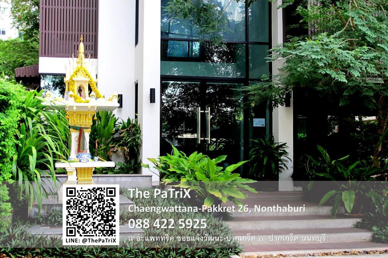 The Patrix Chaengwattana Aparthotel Nonthaburi Eksteriør bilde