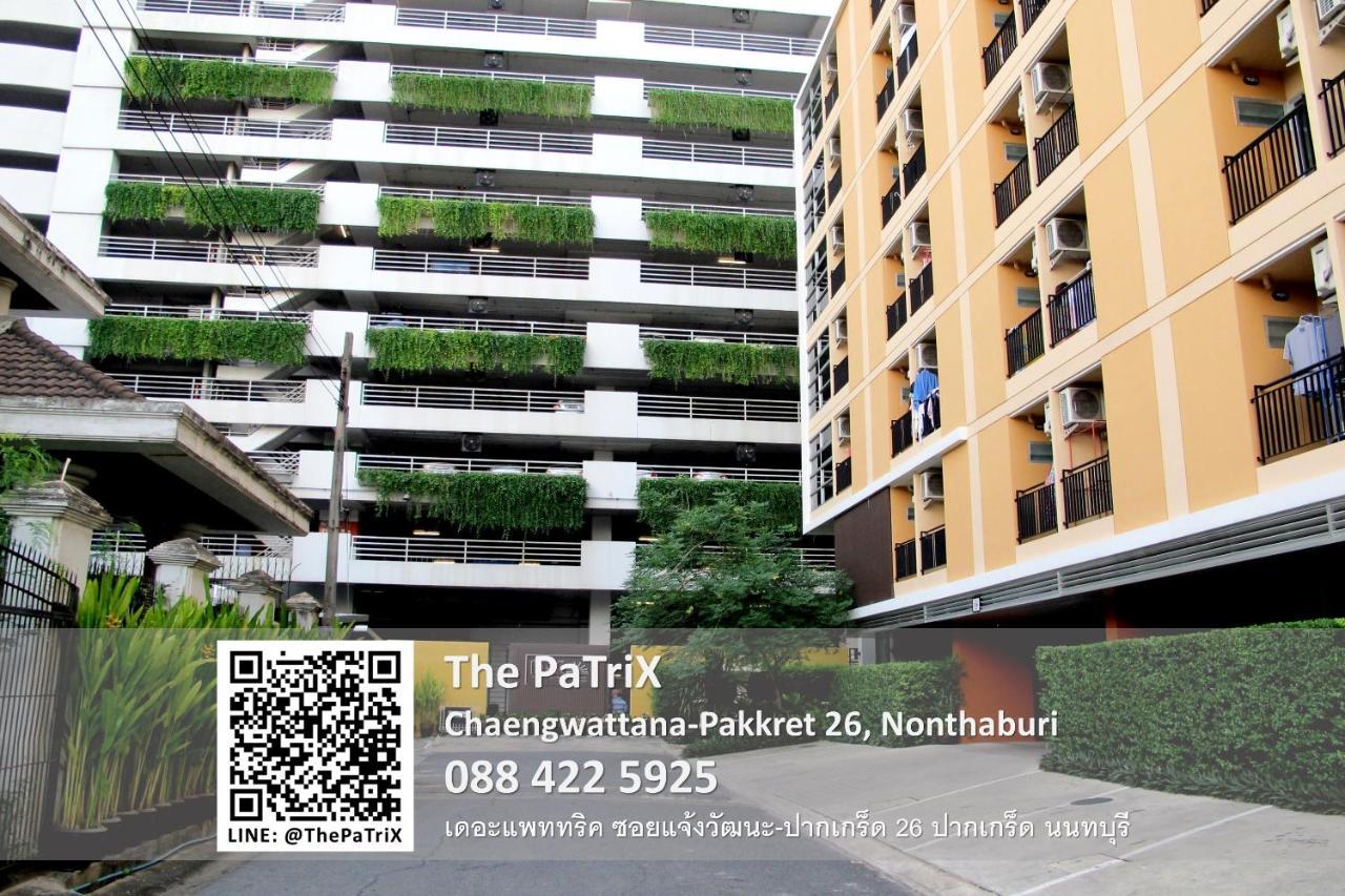 The Patrix Chaengwattana Aparthotel Nonthaburi Eksteriør bilde